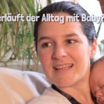 Wie verläuft der Alltag mit Baby?